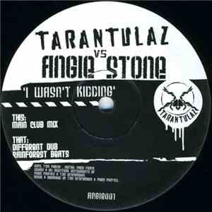 Tarantulaz vs. Angie Stone - I Wasn't Kidding mp3 album