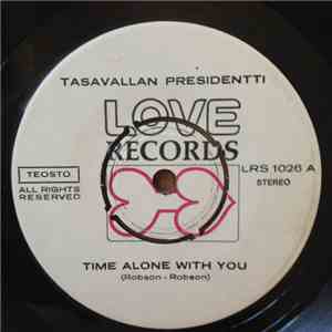 Tasavallan Presidentti - Time Alone With You / Obsolete Machine mp3 album