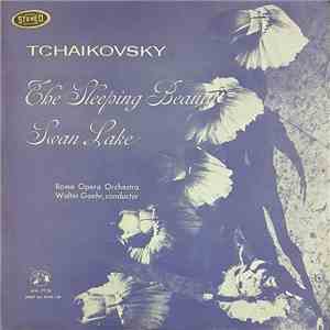 Tchaikovsky, Rome Opera Orchestra, Walter Goehr - The Sleeping Beauty / Swan Lake mp3 album