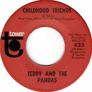 Teddy And The Pandas - Childhood Friends mp3 album