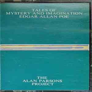 The Alan Parsons Project - Tales Of Mystery And Imagination (Edgar Allan Poe) mp3 album