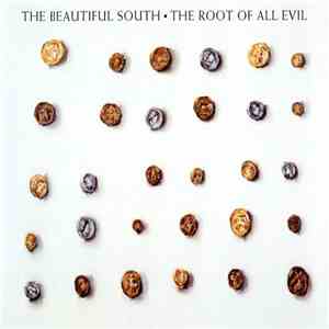 The Beautiful South - The Root Of All Evil mp3 album