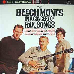 The Beechmonts - The Beechmonts In A Concert Of Folk Songs mp3 album