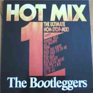 The Bootleggers - Hot Mix 1 mp3 album