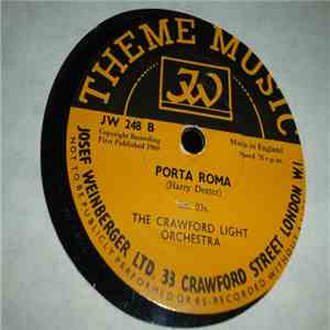 The Crawford Light Orchestra - The Good Old Days / Porta Roma mp3 album