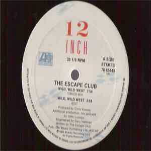 The Escape Club - Wild, Wild West (Dance Mix) mp3 album