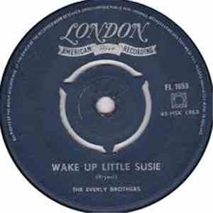 The Everly Brothers - Wake Up Little Susie mp3 album