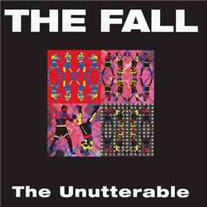The Fall - The Unutterable mp3 album