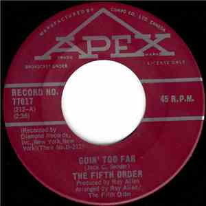 The Fifth Order - Goin' Too Far/Walkin' Away mp3 album