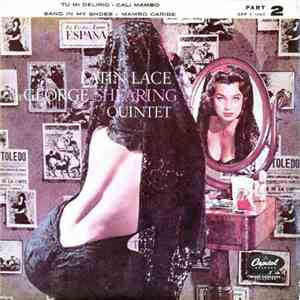 The George Shearing Quintet - Latin Lace - Part 2 mp3 album