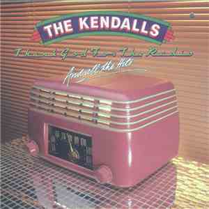 The Kendalls - Thank God For The Radio...And All The Hits mp3 album