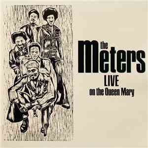 The Meters - Live On The Queen Mary mp3 album