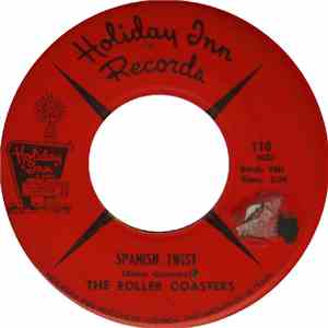 The Roller Coasters - Wild Twist / Spanish Twist mp3 album