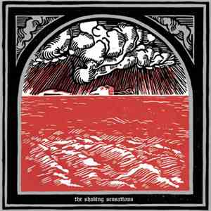 The Shaking Sensations - Start Stop Worrying mp3 album