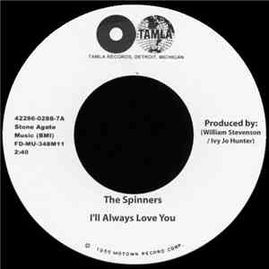 The Spinners - I'll Always Love You / What More Could A Boy Ask For mp3 album