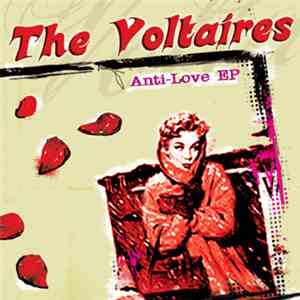 The Voltaires - Anti-Love E.P. mp3 album