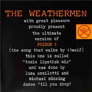The Weathermen - Poison! (Toxic Lipstick Remixes) mp3 album