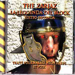 The Zarjaz - La Leggenda Del Block (Editio Seconda) mp3 album