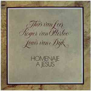 Thijs Van Leer, Rogier Van Otterloo & Louis Van Dijk - Homenaje A Jesús mp3 album