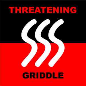 Threatening Griddle - Music From The Food Factory mp3 album