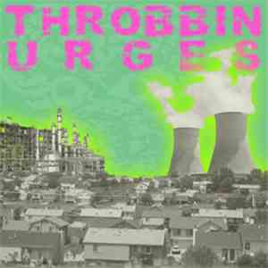 Throbbin Urges - Throbbin Urges mp3 album