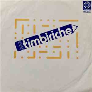 Timbiriche - Timbiriche / Hoy Tengo Que Decirte Papa mp3 album