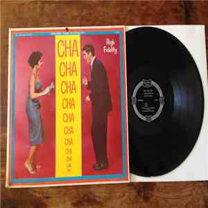 Tito Rivera And His Cuban Orchestra - Cha Cha Cha mp3 album