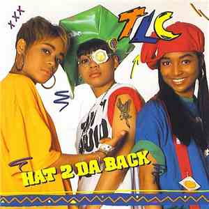 TLC - Hat 2 Da Back mp3 album