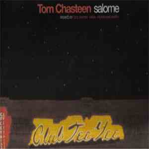 Tom Chasteen - Salome - The Remixes mp3 album