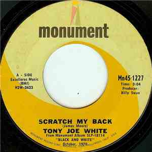 Tony Joe White - Scratch My Back / Old Man Willis mp3 album
