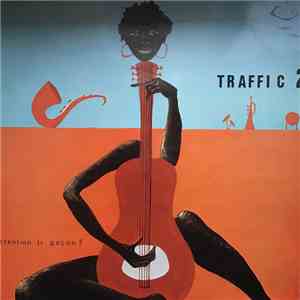 TRAFFIC 2 - ATTENTION TI GACON !! mp3 album