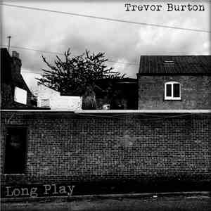 Trevor Burton - Long Play mp3 album