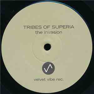 Tribes Of Superia - The Invasion mp3 album