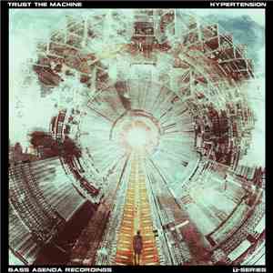 Trust The Machine - Hypertension mp3 album