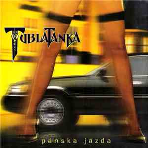Tublatanka - Pánska Jazda mp3 album