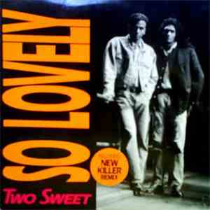 Two Sweet - So Lovely mp3 album
