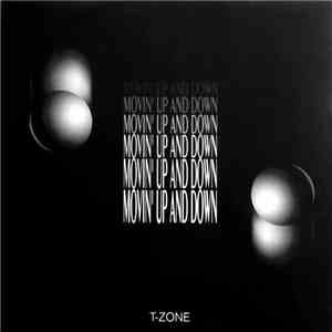 T-Zone - Movin' Up And Down mp3 album