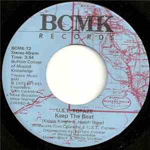 U.S.T. Topaze - Keep The Beat / We Will See mp3 album