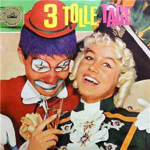 Various - 3 Tolle Tage mp3 album
