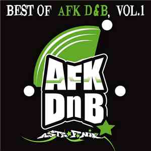 Various - Astrofonik D&B Best Of, Vol. 1 mp3 album