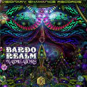 Various - Bardo Realm Navigators mp3 album