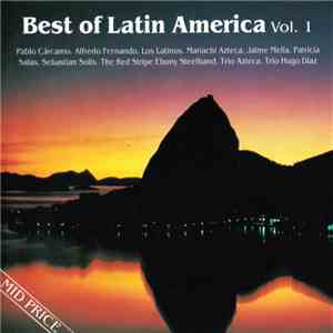 Various - Best Of Latin America Vol. 1 mp3 album