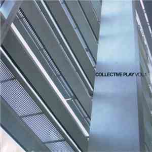 Various - Collective Play Vol. 1 mp3 album