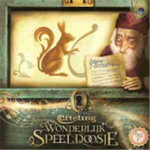Various - Efteling Wonderlijk Speeldoosje No. 1 mp3 album