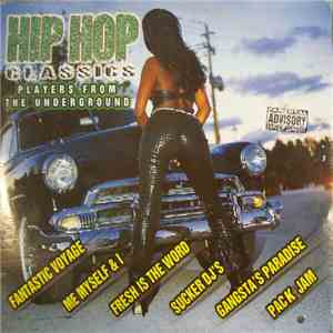 Various - Hip Hop Classics: Players From The Underground mp3 album