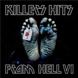 Various - Killer Hits From Hell VI mp3 album