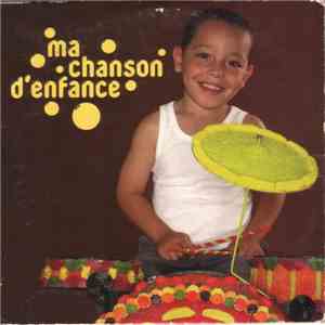 Various - Ma Chanson D'Enfance mp3 album