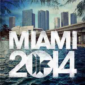 Various - Miami 2014 mp3 album