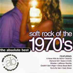 Various - The Absolute Best Soft Rock Of The 1970's mp3 album