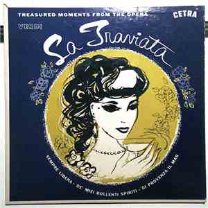 Verdi, Orchestra Of Radio Italiana, Turin - Treasured Moments From The Opera La Traviata mp3 album